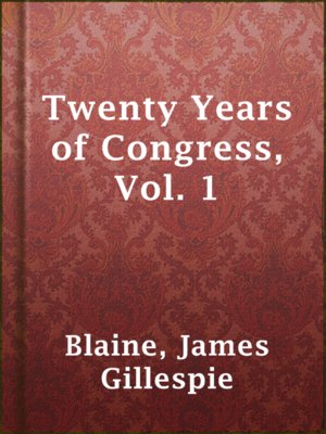 cover image of Twenty Years of Congress, Vol. 1